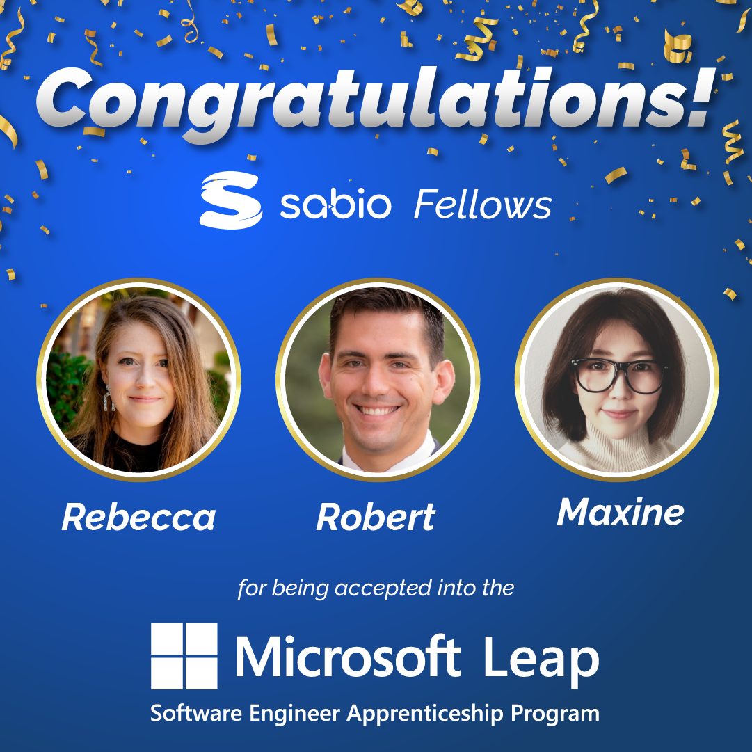Sabio banner congratulating Sabio fellows for being accepted into the Microsoft Leap Software Engineer Apprenticeship Program.